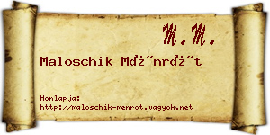 Maloschik Ménrót névjegykártya